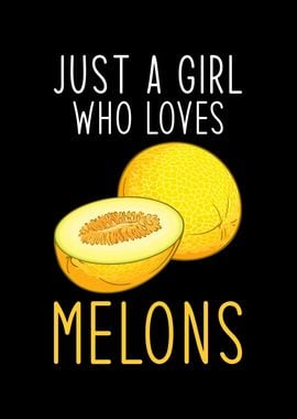 Melon Just A Girl Who