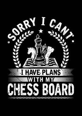 Plans With My Chess Board