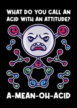 A Mean Oh Acid