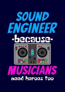 Funny Sound Engineer