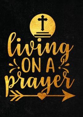 living on a prayer