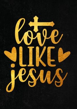 Love like Jesus