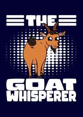 Funny Goat Whisperer