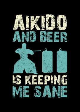 Aikido and beer is keeping