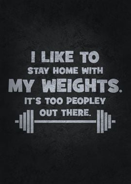 Stay Home With Weights