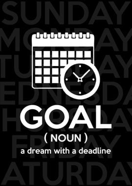 Goal Dream Deadline