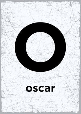 O is for oscar