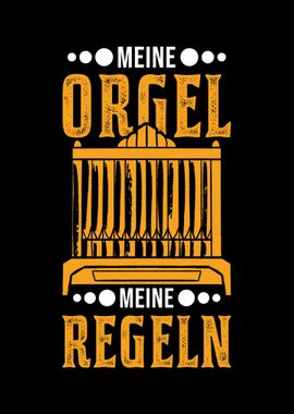 Meine Orgel Meine Regeln