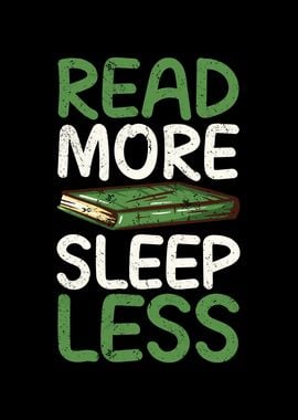 Read more sleep less