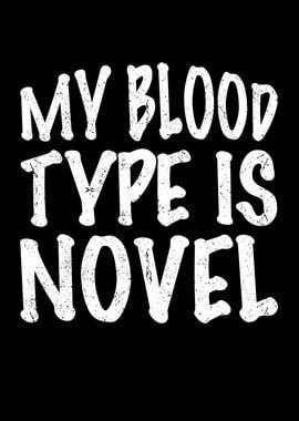 My blood type is novel