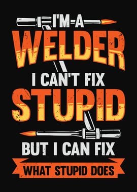 Funny Welding Welder Gift