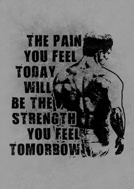 Pain Is Strength Tomorrow