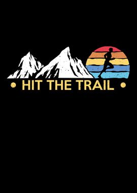 Hit The Trail