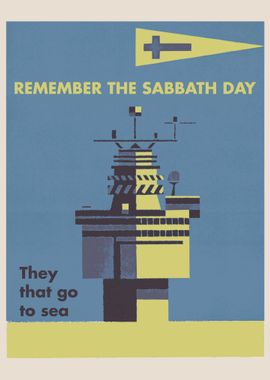 REMEMBER THE SABBATH SEA