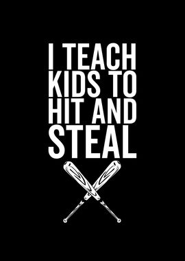 I Teach Kids To Hit And