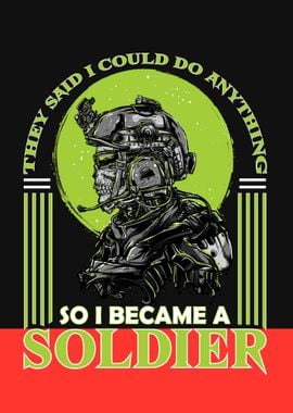 I became a soldier