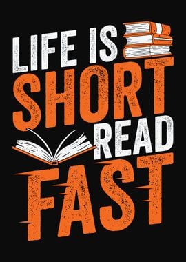 Life Is Short Read Fast