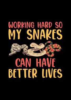 Funny Snake Lover Saying