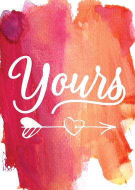 Yours