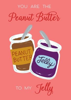 Peanut butter and jelly