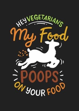 My Food Poops On Your Food