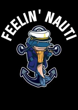 Feelin Nauti