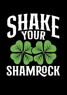 Shake your shamrock