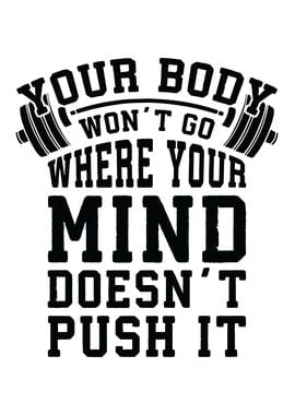 Push Your Body and Mind