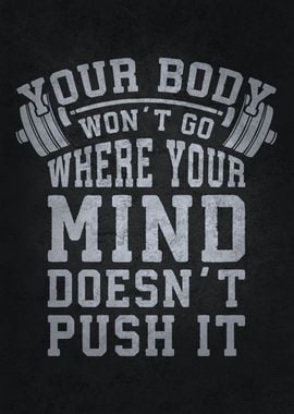 Push Your Body and Mind