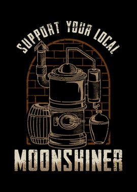 Support your Moonshiner