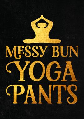 Messy Bun Yoga Pants 