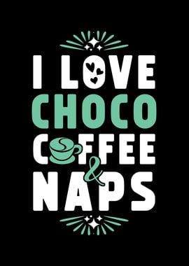 Choco Coffee And Nap