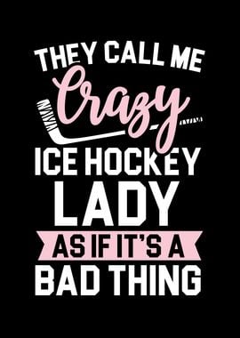 Crazy Ice Hockey Lady