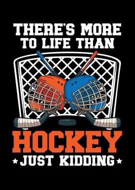 More To Life Than Hockey