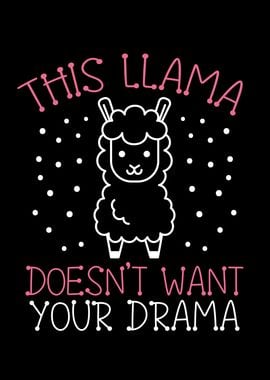 This llama doesnt want