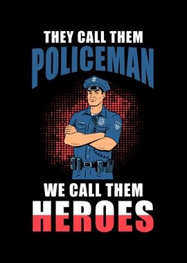 Policeman Hero Gift