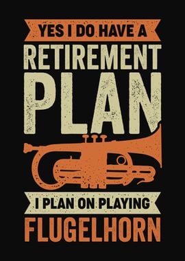 Retired Flugelhorn Player 