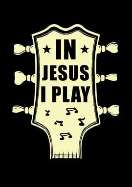 In Jesus I Play