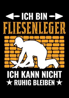 Ich bin Fliesenleger Ich k