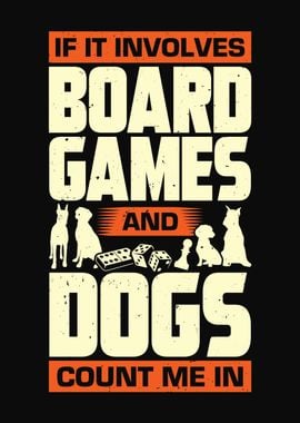 Board Games And Dogs