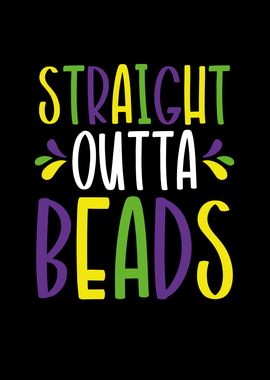 Straight outta beads