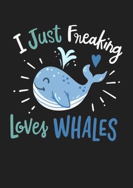 Freaking Love Whales