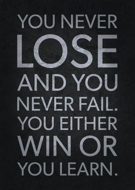 Lose and Fail vs Win Learn