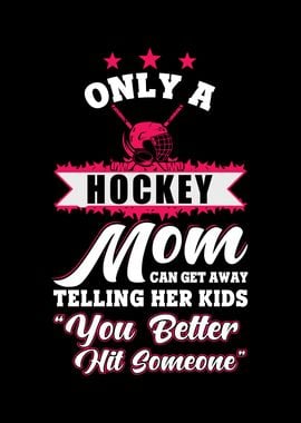 Hockey Mama