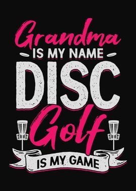 Disc Golf Grandma Design