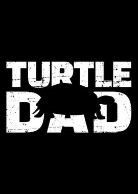 Turtle dad fathers day gi