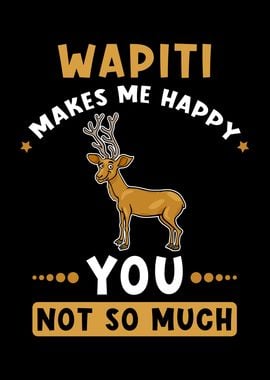 Wapiti saying