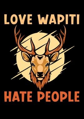 Wapiti saying