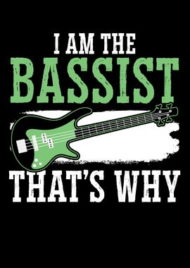 I Am The Bassist