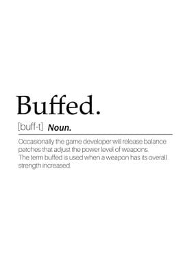 Buffed